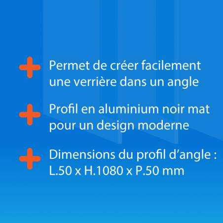 Avantages profil d'angle pour verrière